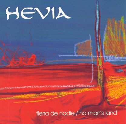 Hevia - Tierra De Nadie No Mans Land - Tierra De Nadie No Mans Land.jpg