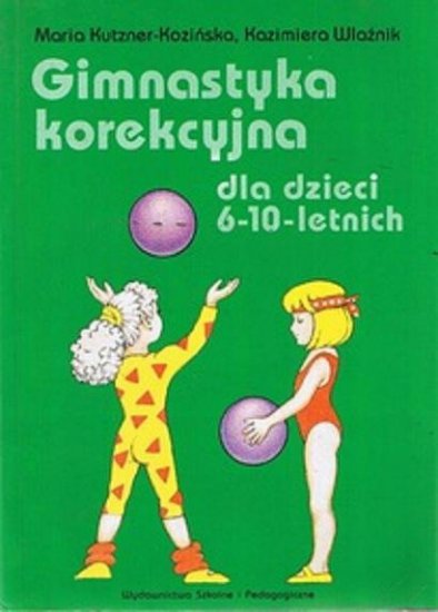 _KSIAZKI - Górecka A. - Gimnastyka korekcyjna dla dzieci 6 10 letnich.jpg