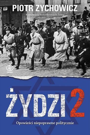 Żydzi 2 - Piotr Zychowicz - cover.jpg