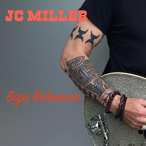 JC MIller - Baja Bohemian - 2021, MP3, 320 kbps - cover.jpg