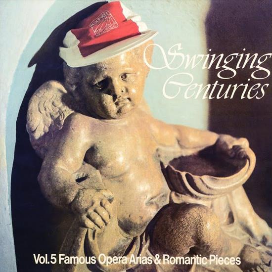 Swinging Centuries, Vol. 5 Famous Opera Arias  Romantic Pieces - maxresdefault.jpg